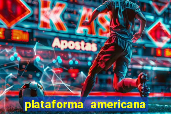 plataforma americana de jogos